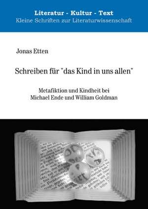 Schreiben für "das Kind in uns allen" de Jonas Etten