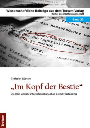 "Im Kopf der Bestie" de Christian Lütnant