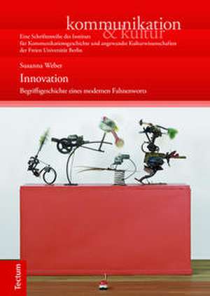 Innovation de Susanna Weber