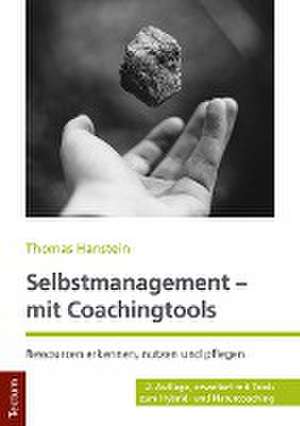 Selbstmanagement - mit Coachingtools de Thomas Hanstein