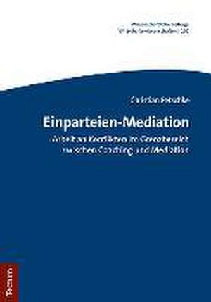 Einparteien-Mediation de Christian Petschke