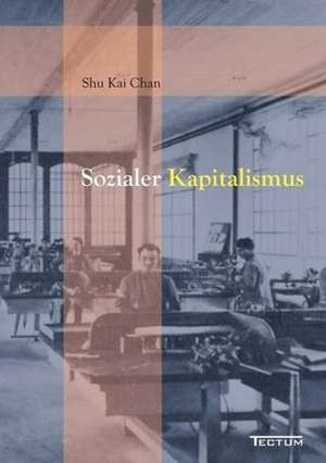 Sozialer Kapitalismus de Shu Kai Chan