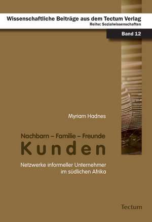 Nachbarn, Familie, Freunde: Kunden de Myriam Hadnes