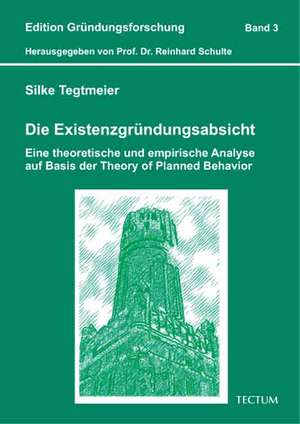 Die Existenzgründungsabsicht de Silke Tegtmeier