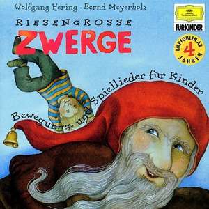 Riesengroße Zwerge. CD de Wolfgang Hering