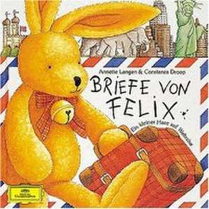 Briefe von Felix. CD de Annette Langen