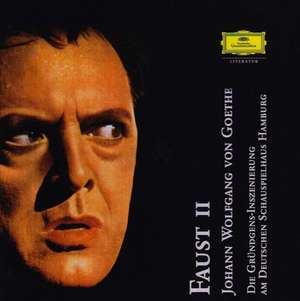 Faust II. 2 CDs de Johann Wolfgang von Goethe