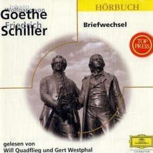 Briefwechsel. 2 CDs de Johann Wolfgang von Goethe