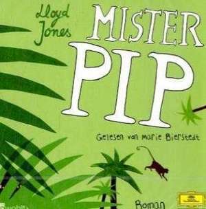 Mister Pip de Lloyd Jones