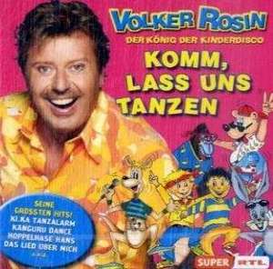 Komm lass uns Tanzen de Volker Rosin