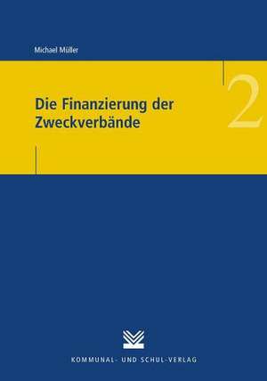 Die Finanzierung der Zweckverbände de Michael Müller