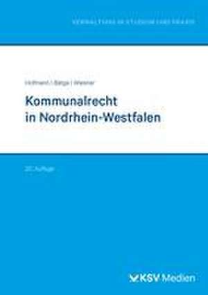 Kommunalrecht in Nordrhein-Westfalen de Harald Hofmann