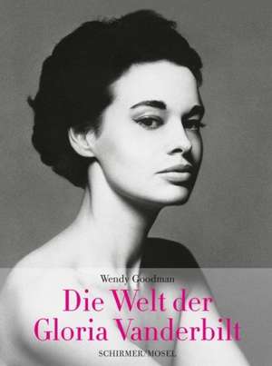 Die Welt der Gloria Vanderbilt de Wendy Goodman