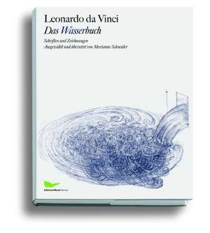 Das Wasserbuch de Leonardo Da Vinci