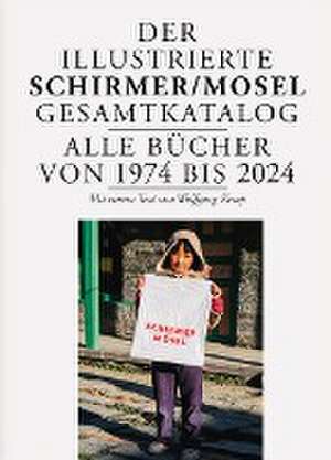 Schirmer/Mosel Jubiläumskatalog de Wolfgang Kemp