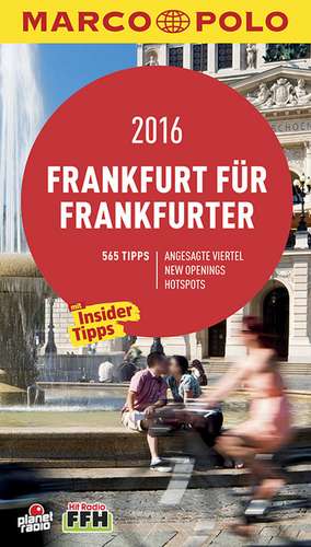 MARCO POLO Cityguide Frankfurt für Frankfurter 2016 de Stefanie Kreutzer