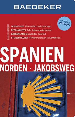 Baedeker Reiseführer Spanien Norden, Jakobsweg