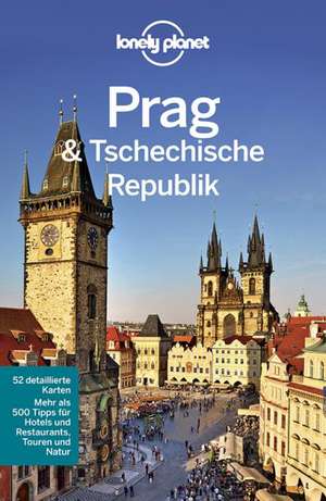 Lonely Planet Reiseführer Prag & Tschechische Republik de Neil Wilson