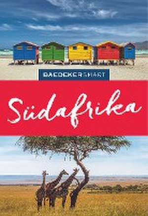 Baedeker SMART Reiseführer Südafrika de Daniela Schetar