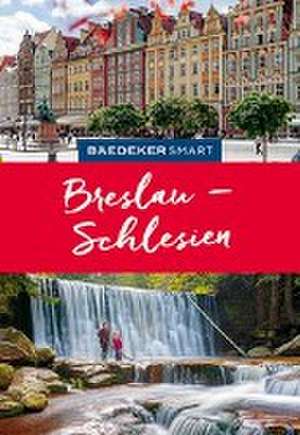 Baedeker SMART Reiseführer Breslau, Schlesien de Klaus Klöppel