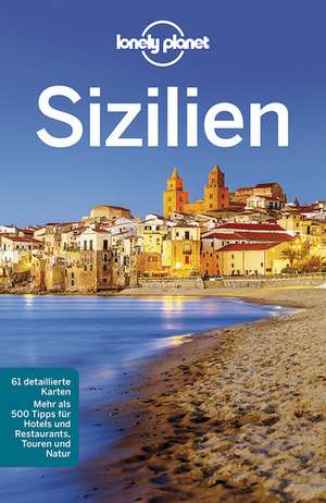 Lonely Planet Reiseführer Sizilien de Gregor Clark