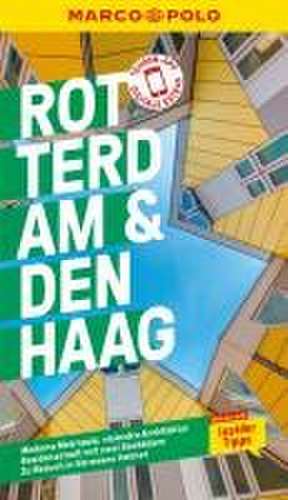 MARCO POLO Reiseführer Rotterdam & Den Haag, Delft de Ralf Johnen