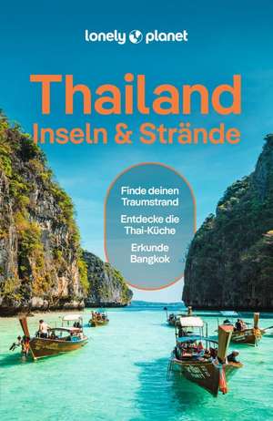 LONELY PLANET Reiseführer Thailand Inseln & Strände de David Eimer