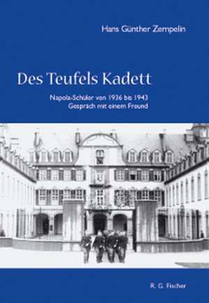 Des Teufels Kadett de Hans Günther Zempelin