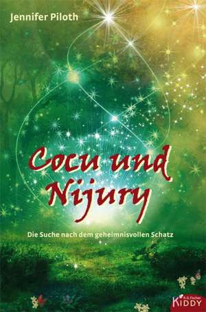 Cocu und Nijury de Jennifer Piloth