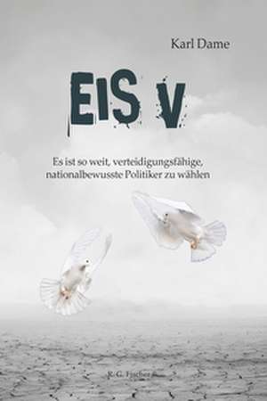 Eis V de Karl Dame