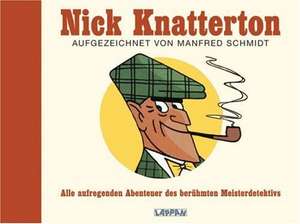 Nick Knatterton de Manfred Schmidt