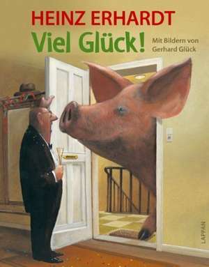 Viel Glück! de Heinz Erhardt