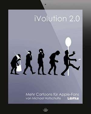 iVolution 2.0 de Michael Holtschulte