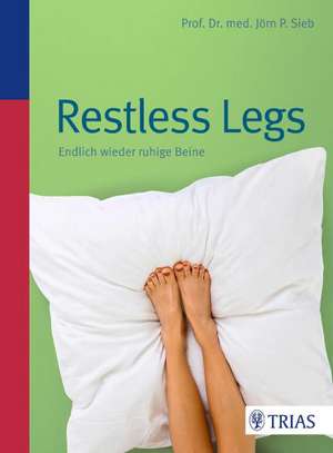 Restless Legs de Jörn Peter Sieb