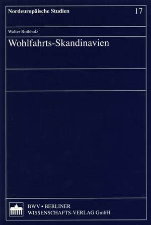 Wohlfahrts-Skandinavien de Bernd Henningsen