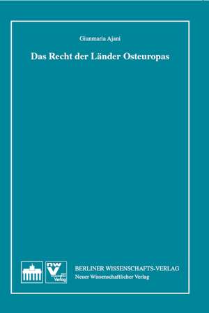 Das Recht der Länder Osteuropas de Gianmaria Ajani