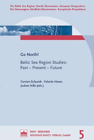 Go North! de Carsten Schymik