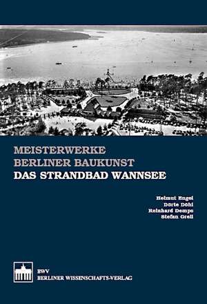 Das Strandbad Wannsee de Helmut Engel