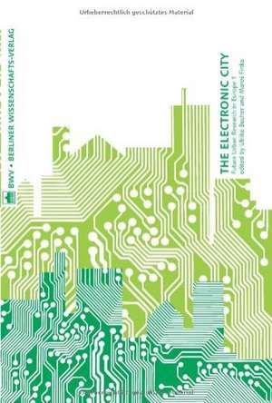 The Electronic City de Ulrike Bucher