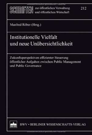 Institutionelle Vielfalt und neue Übersichtlichkeit de Manfred Röber