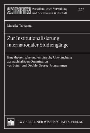 Zur Institutionalisierung internationaler Studiengänge de Mareike Tarazona