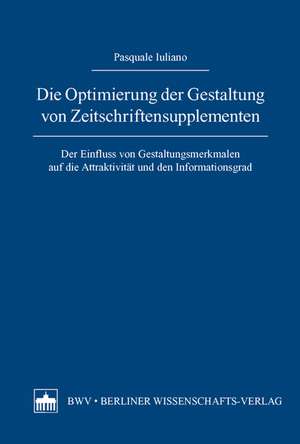 Die Optimierung der Gestaltung von Zeitschriftensupplementen in Bezug auf die Werbeeffizienz de Pasquale Iuliano