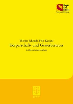 Körperschaft- und Gewerbesteuer de Thomas Schmidt