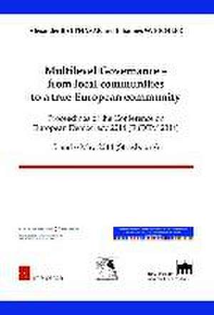 Multilevel Governance - from local communities to a true European community de Alexander Balthasar