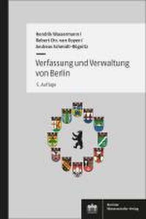 Verfassung und Verwaltung von Berlin de Hendrik Wassermann