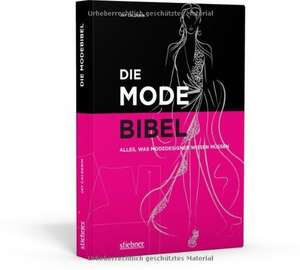 Die Modebibel - Alles, was Modedesigner wissen müssen de Jay Calderin