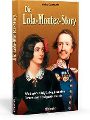 Die Lola-Montez-Story de Heinz Gebhardt