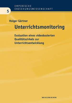 Unterrichtsmonitoring de Holger Gärtner