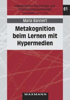 Metakognition beim Lernen mit Hypermedien de Maria Bannert