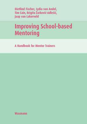 Improving School-based Mentoring de Dietlind Fischer